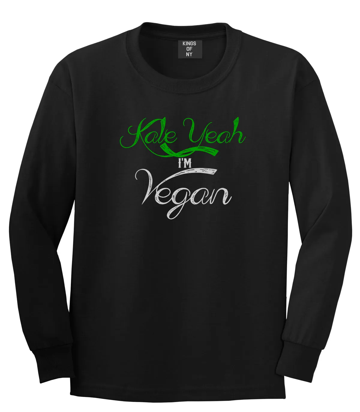 Kale Yeah Im Vegan Mens Long Sleeve T-Shirt