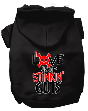 Love Your Stinkin Guts Screen Print Dog Hoodie Black M