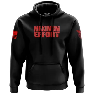 Maximum Effort Hoodie